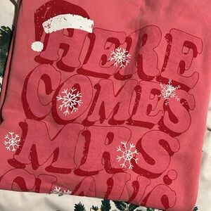 Living Fully Co. Here Comes Mrs. Claus Holiday Sweatshirt